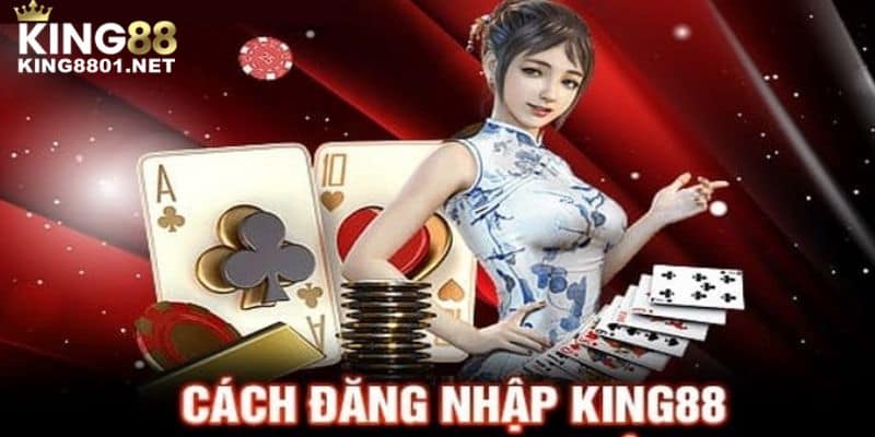 Hướng dẫn các hội viên đăng nhập KING88 trên điện thoại